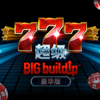 777 超级 BIG BuildUp™ 豪华版™